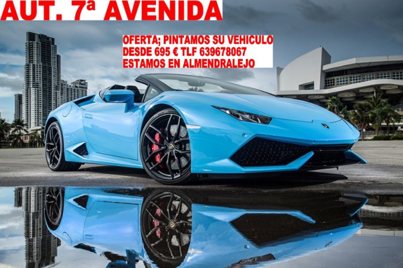 A PINTAMOS SU VEHICULO MUCHA VARIEDAD PINTAMOS SU COCHE DESDE 695 €