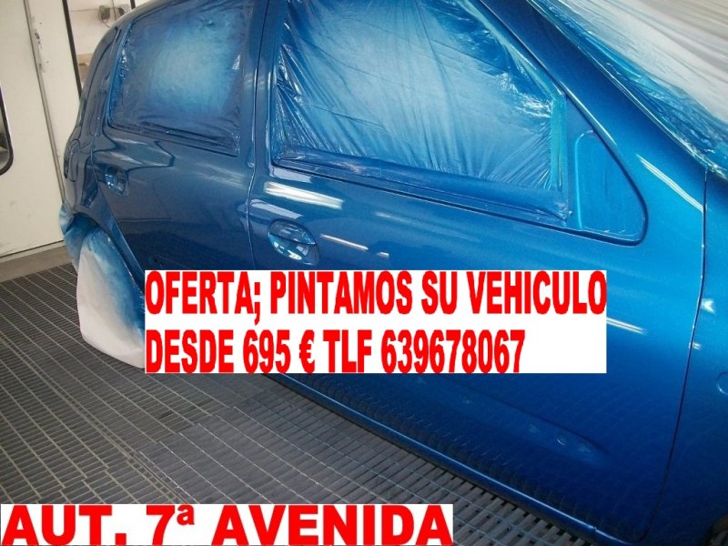 A PINTAMOS SU VEHICULO MUCHA VARIEDAD PINTAMOS SU COCHE DESDE 695 &euro;